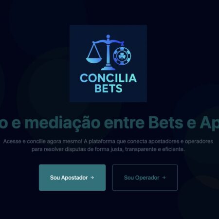 ConciliaBets lança plataforma inovadora para resolução de conflitos entre apostadores e operadores de apostas