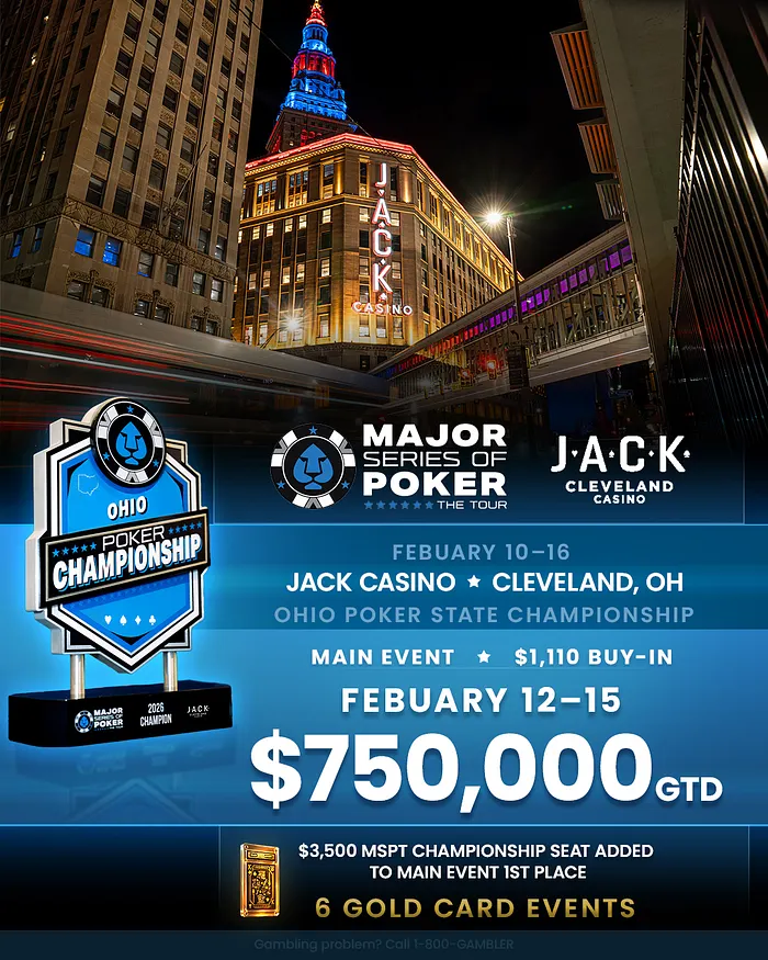 MSPT vai para JACK Cleveland esta semana para o Ohio Poker State Championship 102